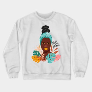 Black Lives Matter Crewneck Sweatshirt